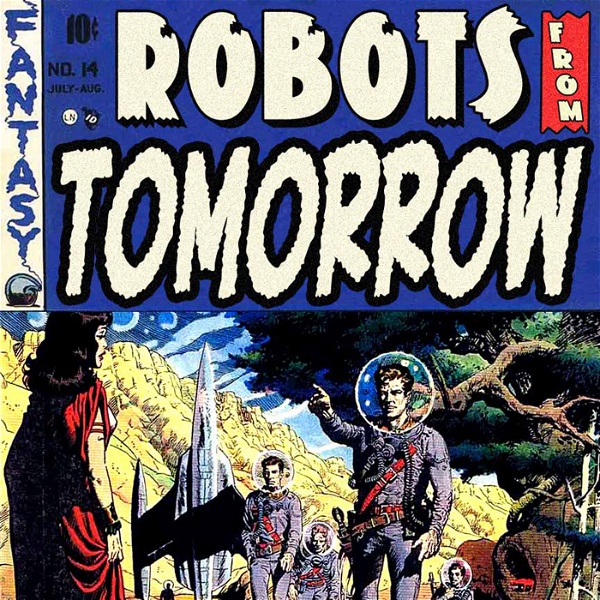 Artwork for Robots From Tomorrow!