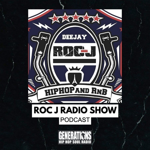 Artwork for Roc-J Radio Show by Generations