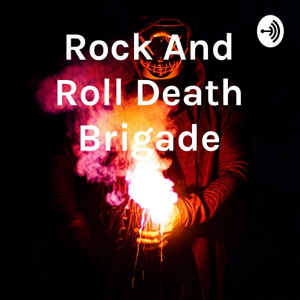 Artwork for Rock And Roll Death Brigade