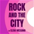 Rock and the City