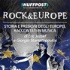 Rock & Europe - Storia e passioni degli europei, raccontati in musica