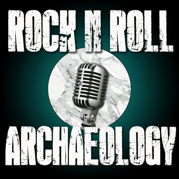 Artwork for Rock N Roll Archaeology