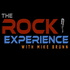 The Rock Experience with Mike Brunn