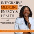 Integrative Medicine for Energy and Health | Weight Loss, Energy, Natural Medicine, Hormones