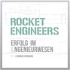 RocketEngineers - Karriereerfolg im Ingenieurwesen