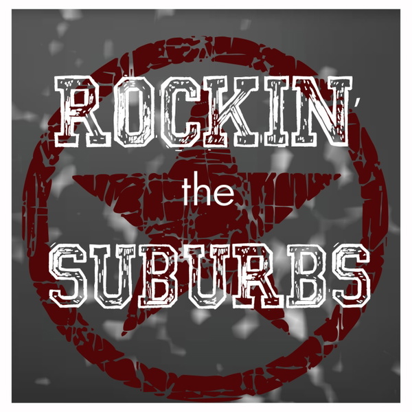 Artwork for Rockin the Suburbs