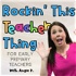 Rockin This Teacher Thing