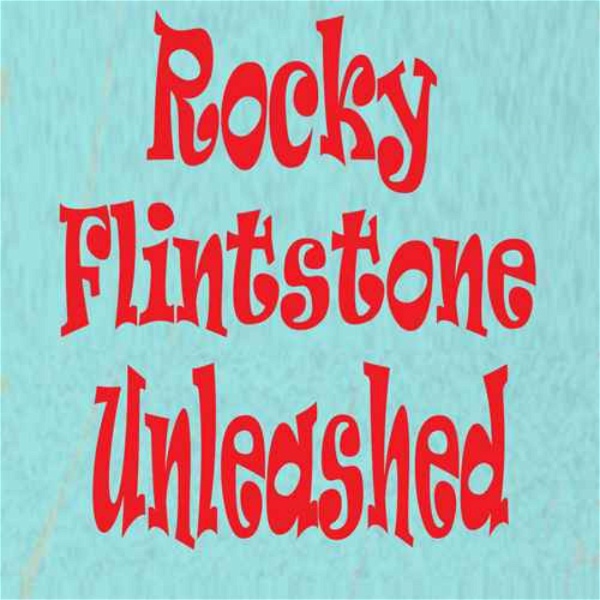 Artwork for Rocky Flintstone Unleashed