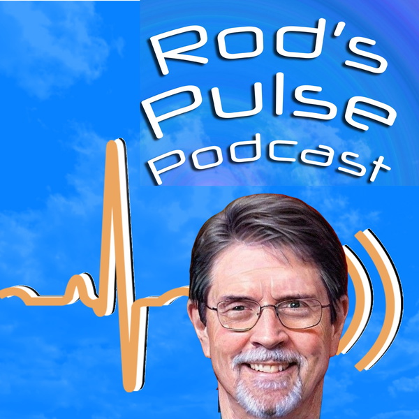 Artwork for Rod's Pulse Podcast