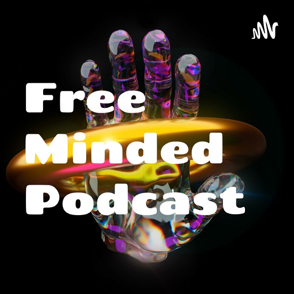 Artwork for Free Minded Podcast