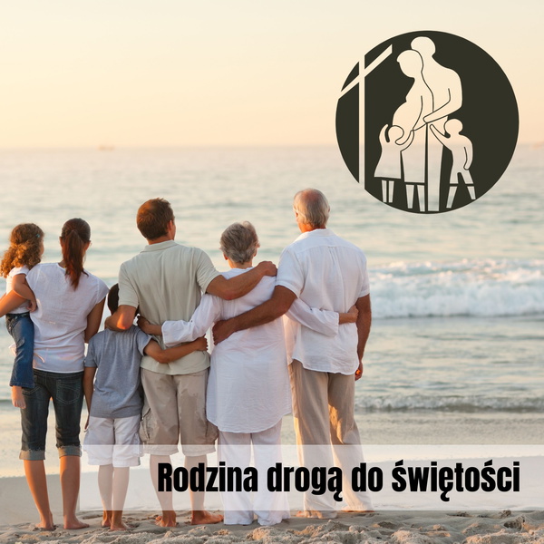 Artwork for Rodzina drogą do świętości