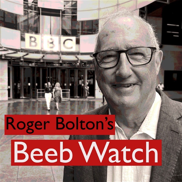Artwork for Roger Bolton's Beeb Watch
