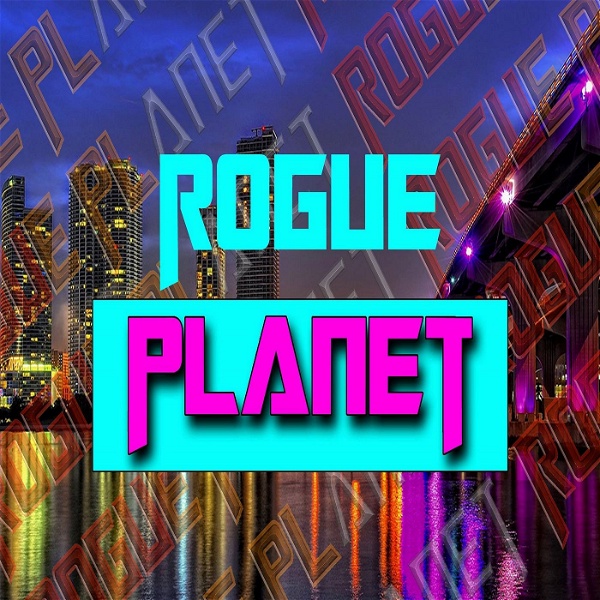 Artwork for Rogue Planet Podcasts