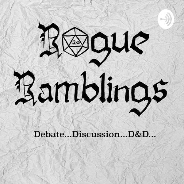 Artwork for Rogue Ramblings