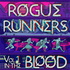 ROGUE RUNNERS