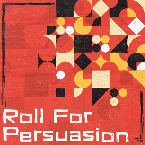 Artwork for Roll for Persuasion