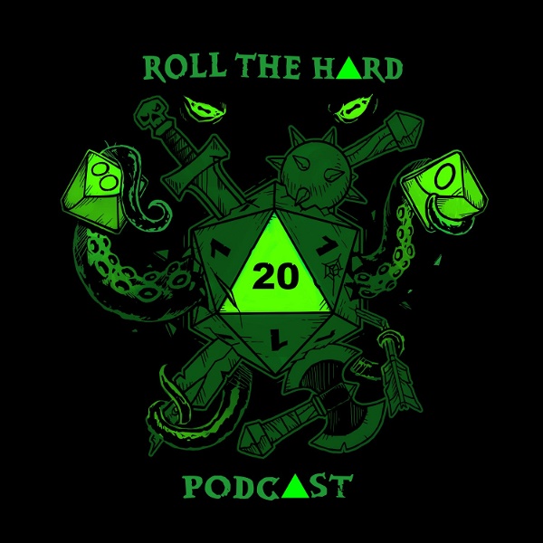 Artwork for ROLL THE HARD 20 PODCAST