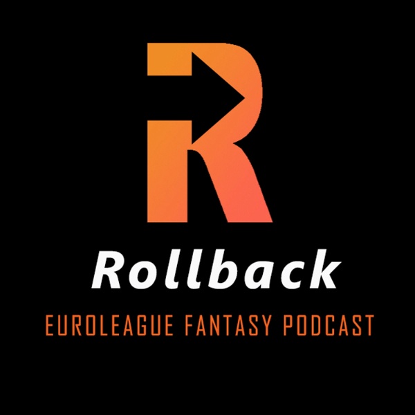 Artwork for Rollback Euroleague Fantasy Podcast