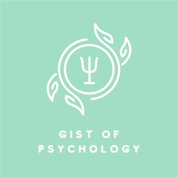 Artwork for Gist of Psychology