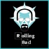 Rolling BAd Podcast - An Age of Sigmar Podcast