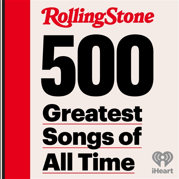 Artwork for Rolling Stone's 500 Greatest Songs