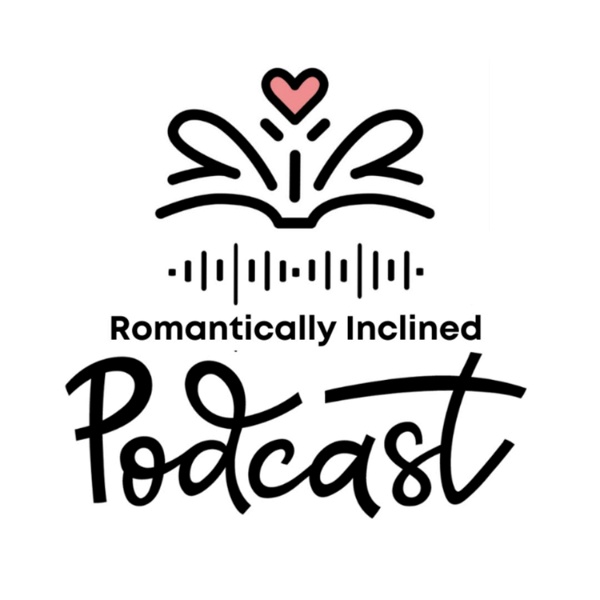 Artwork for Romantically Inclined Podcast