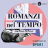 Romanzi nel tempo
