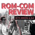 Rom-Com Review