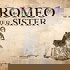 Romeo & Her Sister