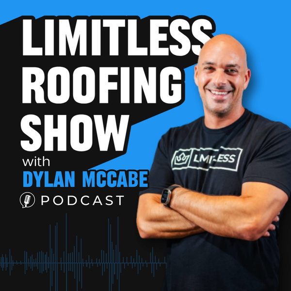 Artwork for Limitless Roofing Show