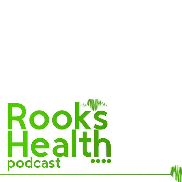 Artwork for Rooks Health Podcast