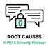 Root Causes: A PKI and Security Podcast
