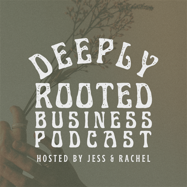 Artwork for Growing a Deeply Rooted Business