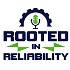 Rooted in Reliability: The Plant Performance Podcast