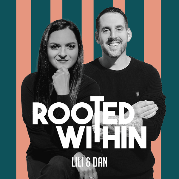 Artwork for Rooted Within with Lili & Dan