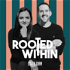 Rooted Within with Lili & Dan