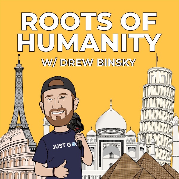 Artwork for Roots of Humanity with Drew Binsky