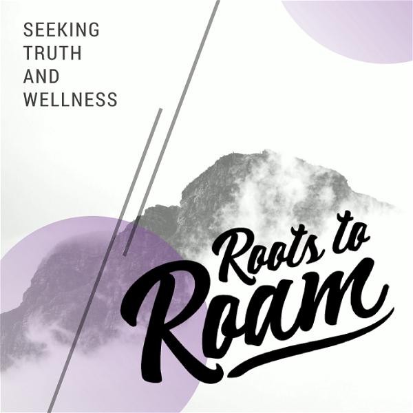 Artwork for Roots to Roam