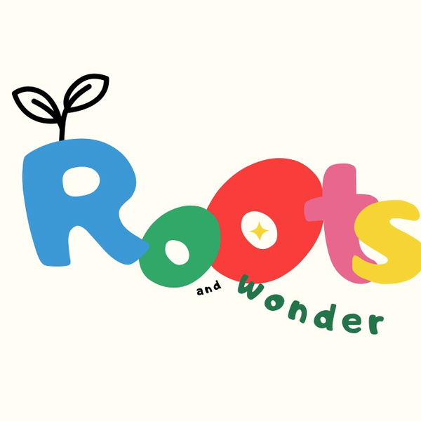 Artwork for Roots & Wonder
