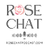 Rose Chat Podcast