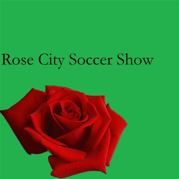 Artwork for RoseCitySoccerShow
