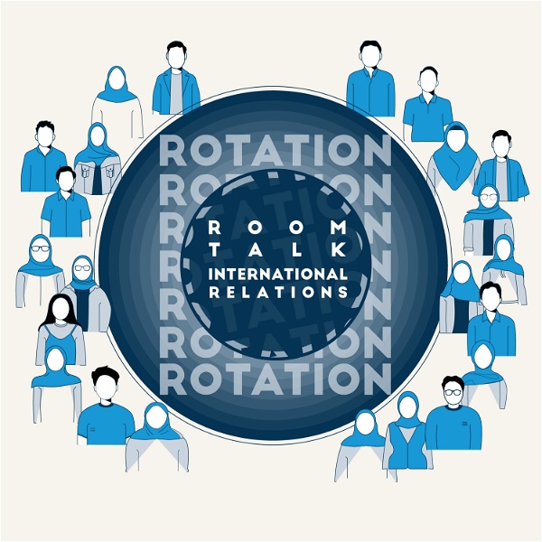 Artwork for Rotations : Room Talks International Relations