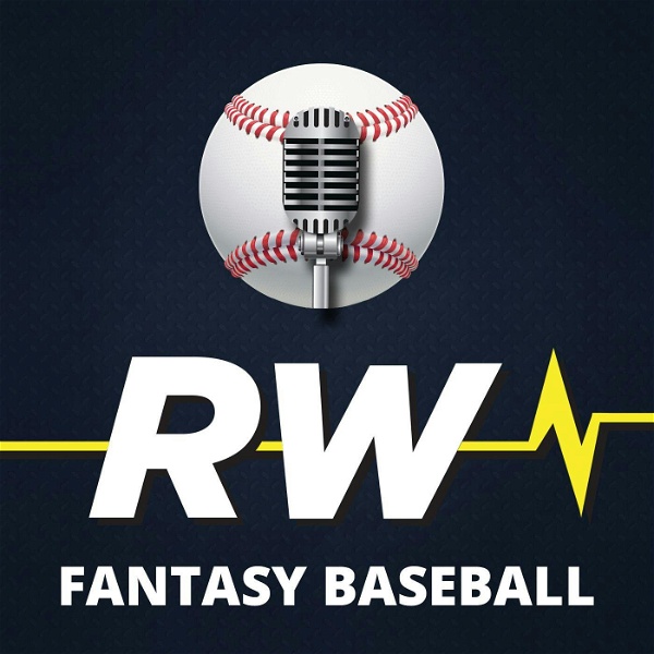 Artwork for RotoWire Fantasy Baseball Podcast