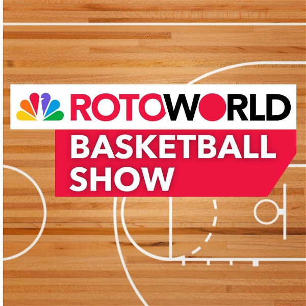 Artwork for Rotoworld Basketball Show – Fantasy Basketball