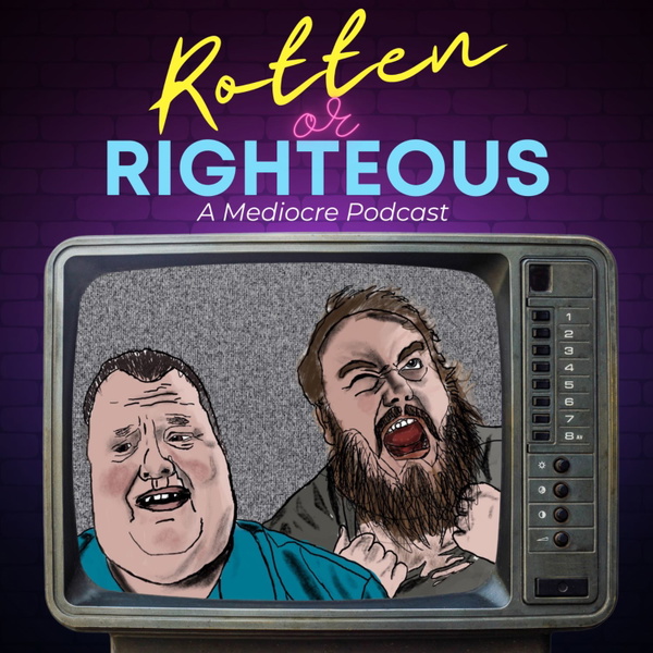 Artwork for Rotten or Righteous