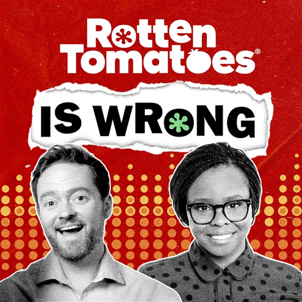 Artwork for Rotten Tomatoes Is Wrong
