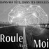 Roule Avec Moi