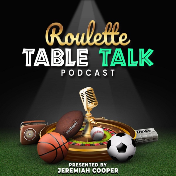 Artwork for Roulette Table Talk