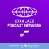Utah Jazz Podcast Network