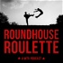 Roundhouse Roulette | A Walker, Texas Ranger Podcast